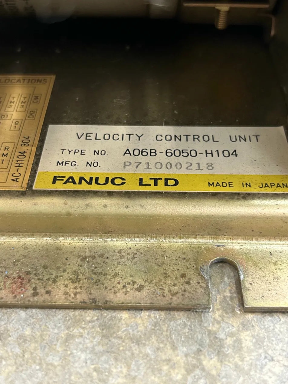 Fanuc Velocity Control Unit A06B-6050-H104 m00612