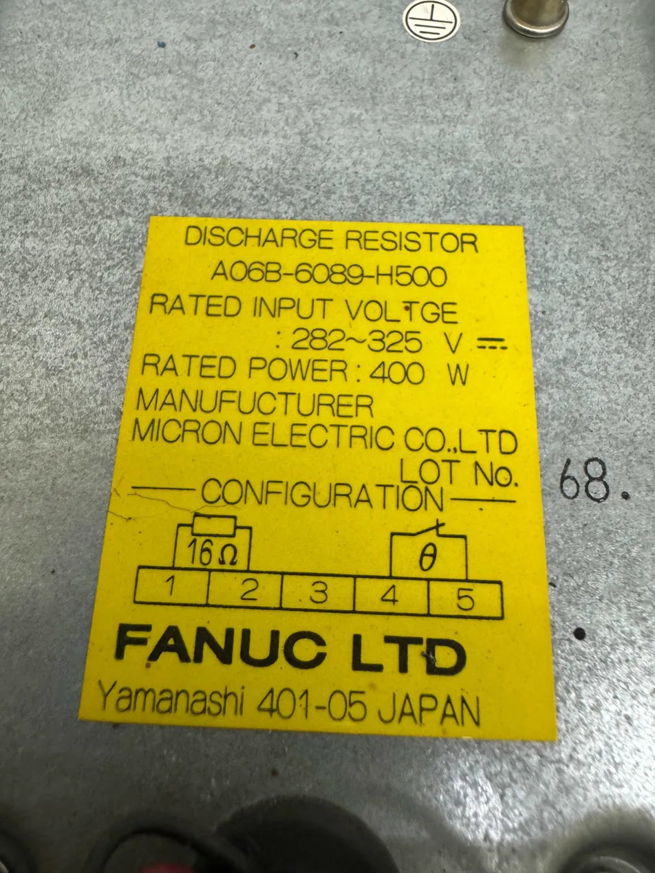 Fanuc Discharge Resistor A06B-6089-H500 282 to 325 V DC m00752