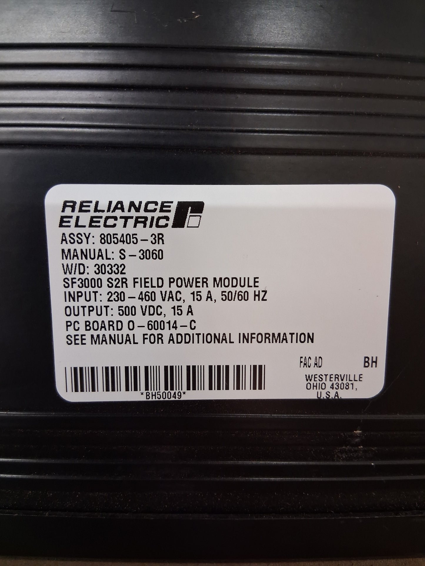 Baldor Reliance Electric 805405-3R AutoMax SF3000 Field Power Module 15 Amp 230-460 VAC